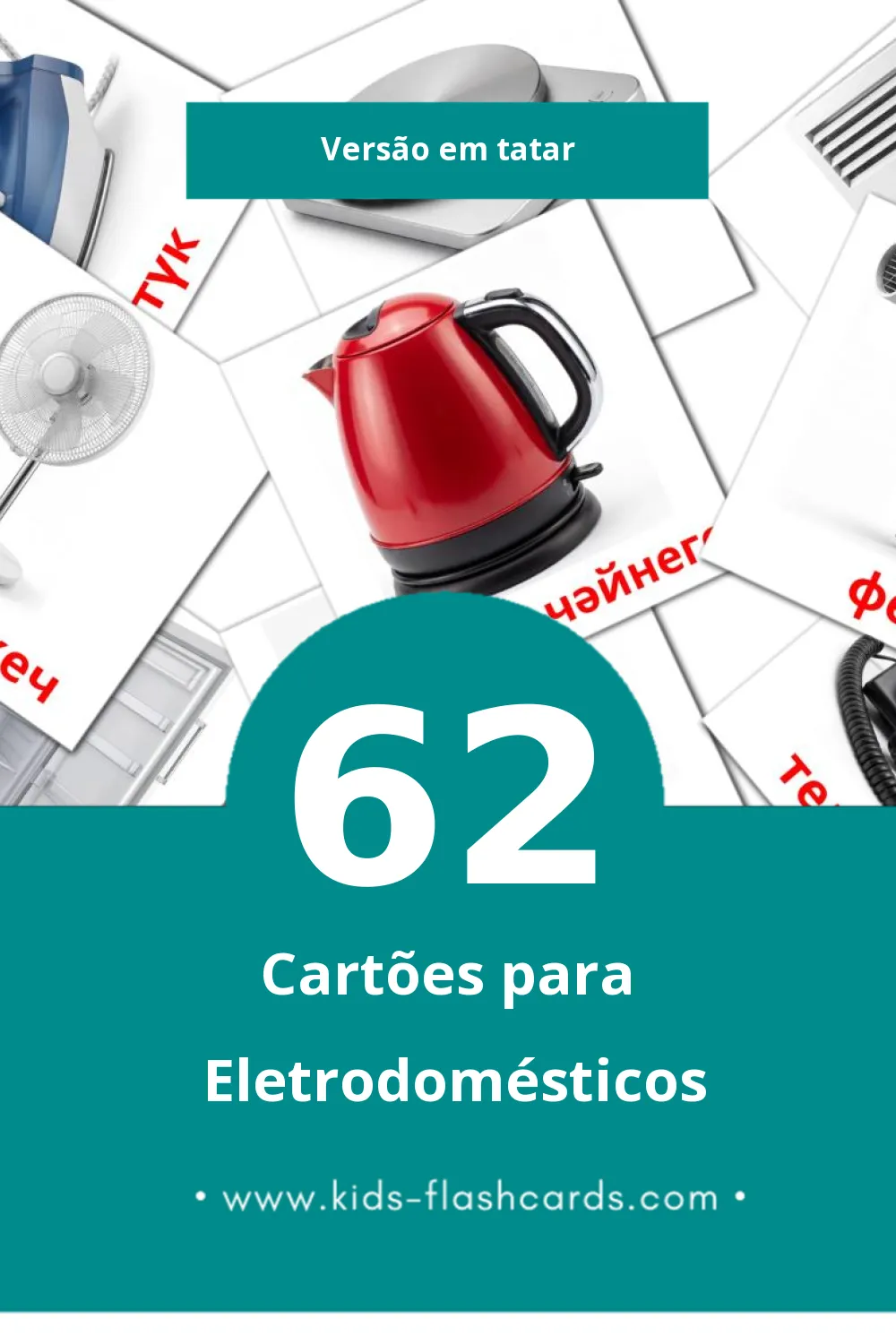 Flashcards de Көнкүреш техникасы Visuais para Toddlers (62 cartões em Tatar) Flashcards de Көнкүреш техникасы Visuais para Toddlers (62 cartões em Tatar)
