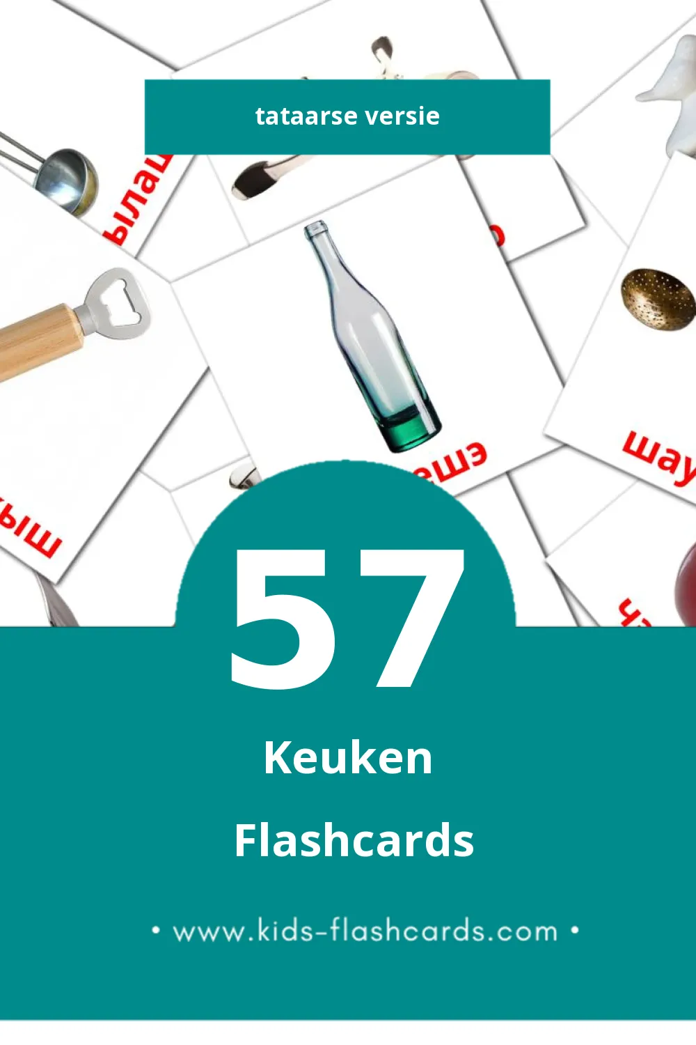 Visuele Ашханә Flashcards voor Kleuters (57 kaarten in het Tataars)