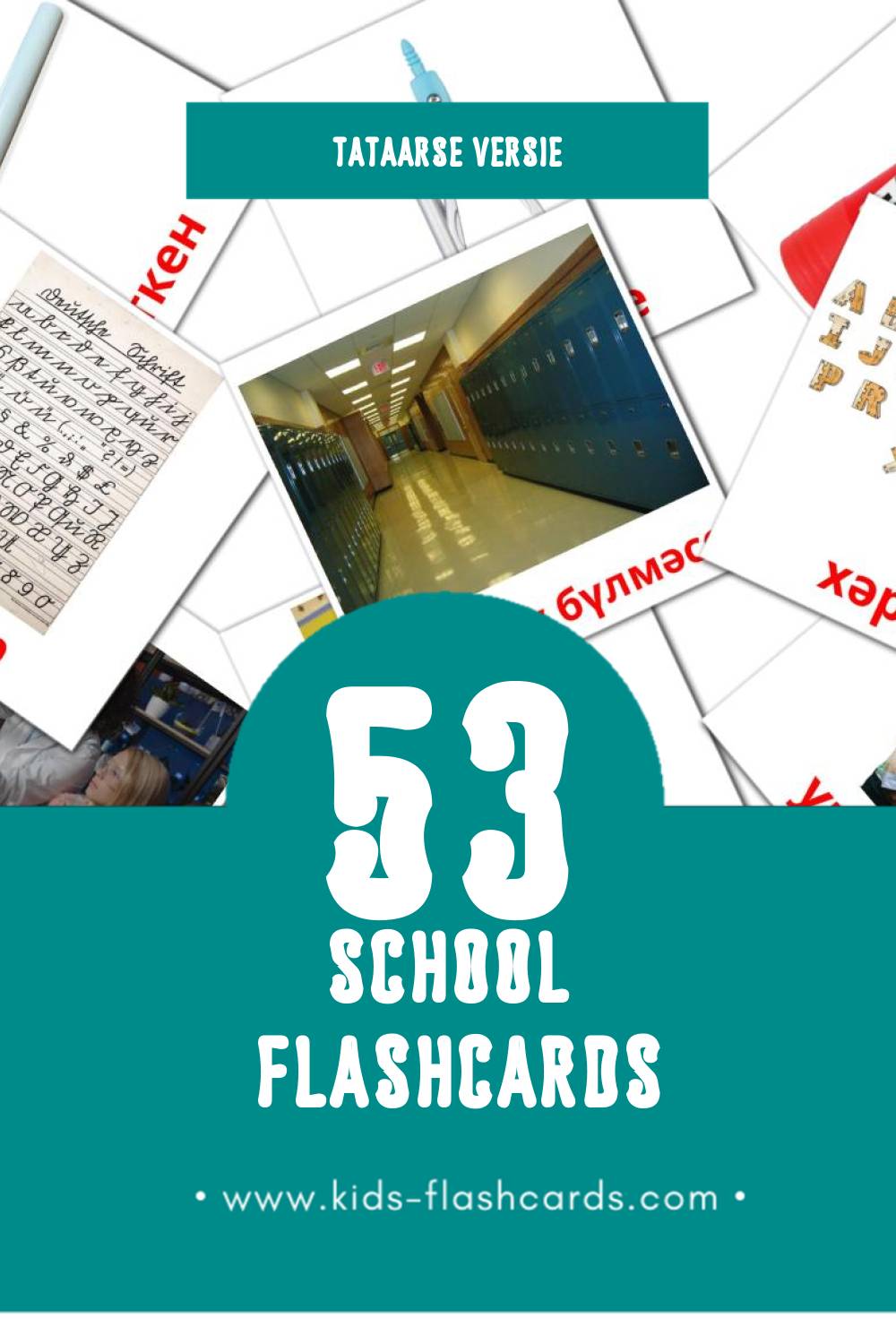 Visuele Мәктәп Flashcards voor Kleuters (53 kaarten in het Tataars)