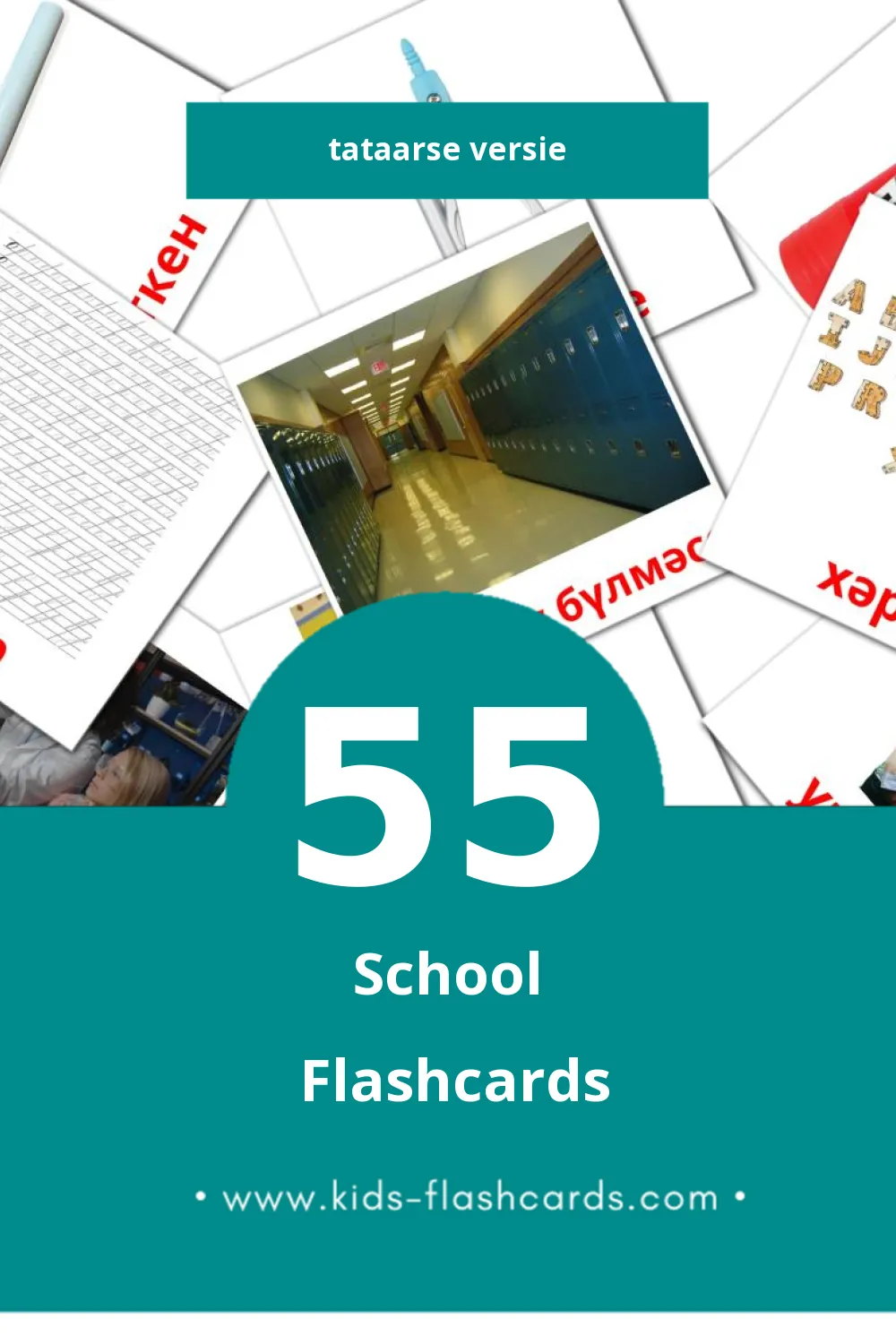 Visuele Мәктәп Flashcards voor Kleuters (55 kaarten in het Tataars)