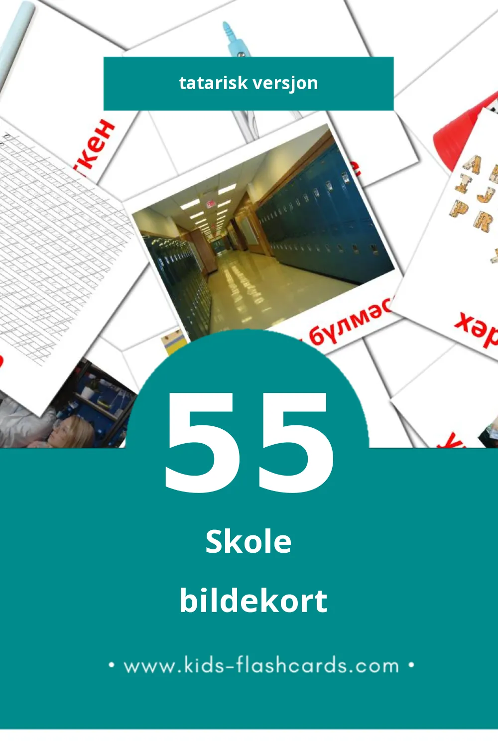 Visuelle Мәктәп bildekort for småbarn (55 kort på Tatarisk)