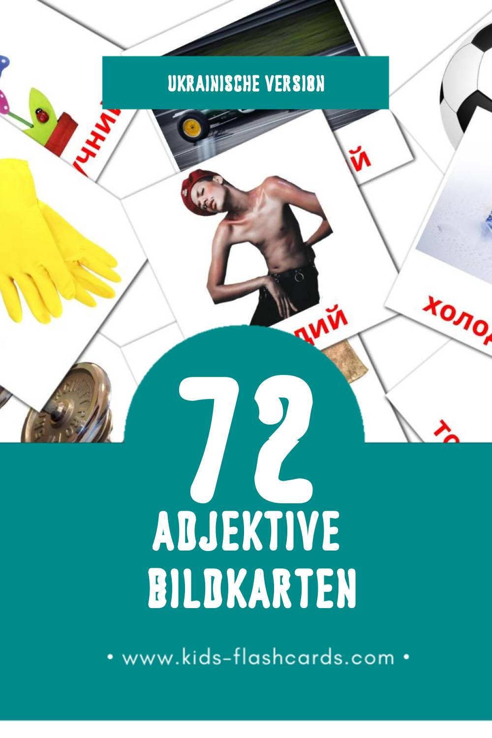 Visual прикметники Flashcards für Kleinkinder (72 Karten in Ukrainisch)