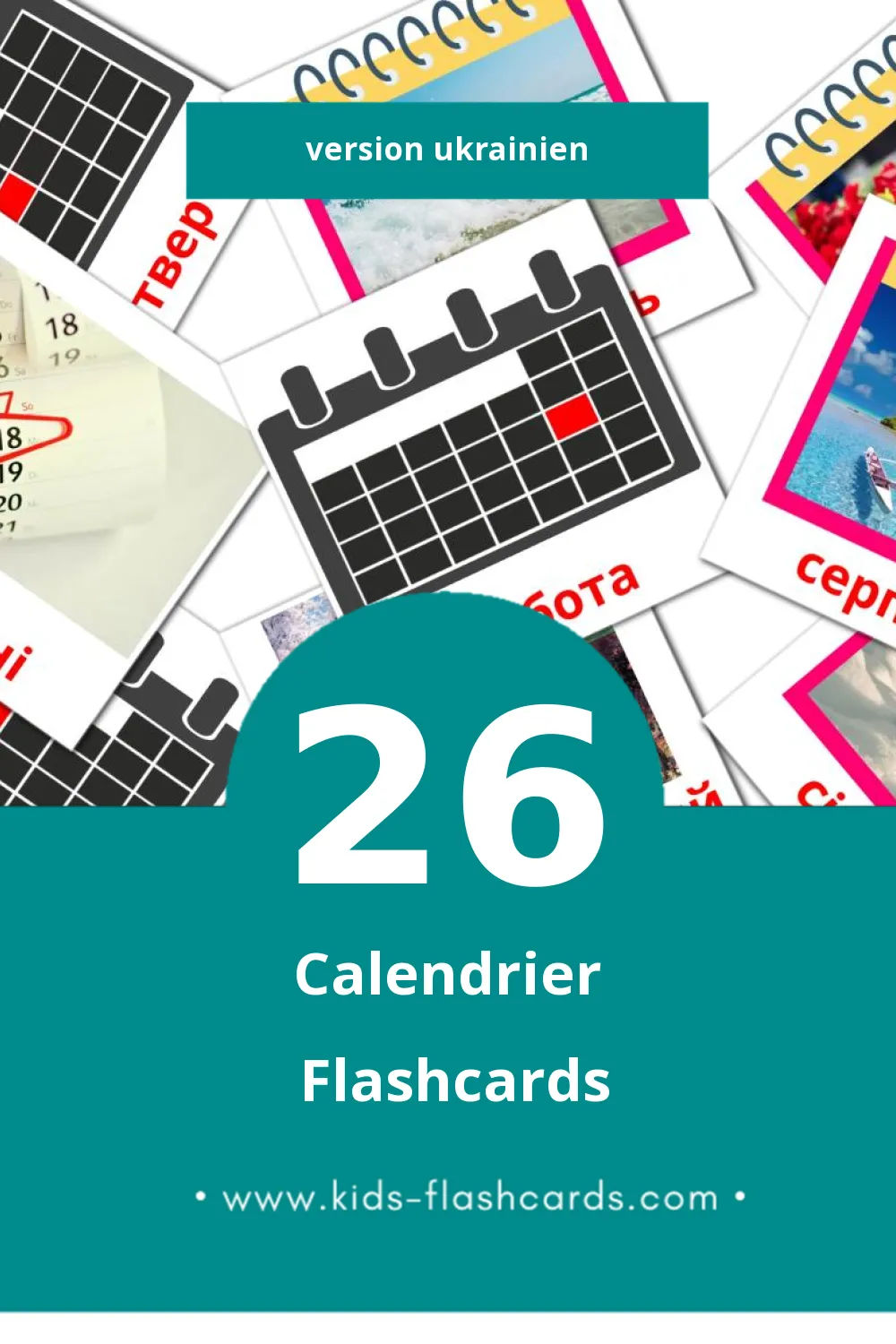 Flashcards Visual календарь pour les tout-petits (26 cartes en Ukrainien)