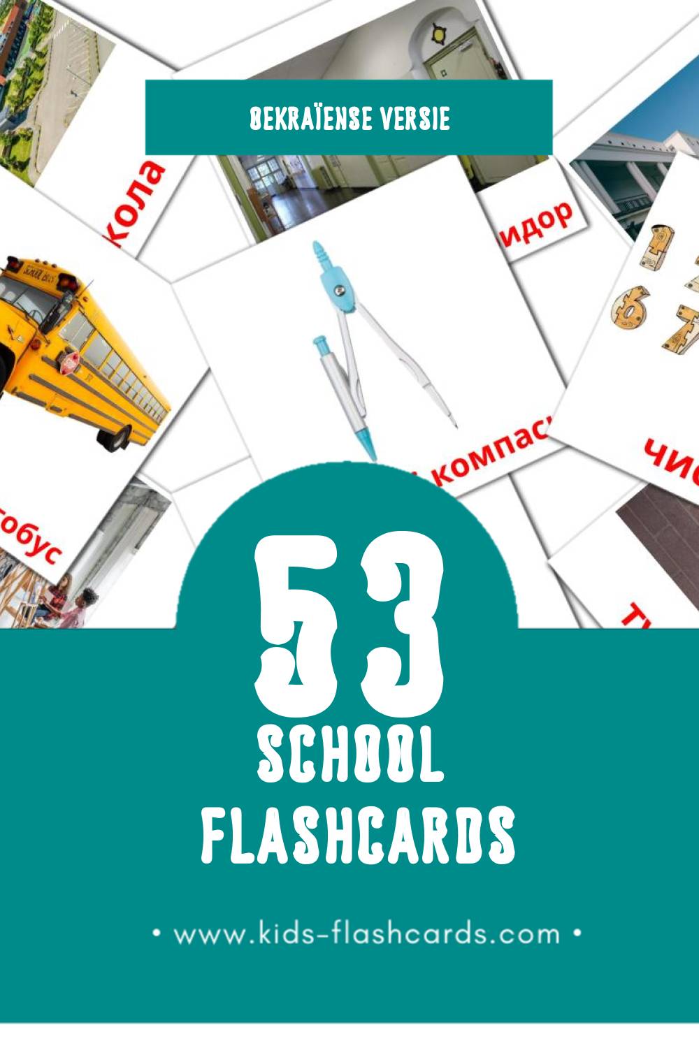 Visuele Школа Flashcards voor Kleuters (53 kaarten in het Oekraïens)