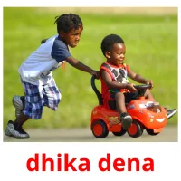 dhika dena picture flashcards