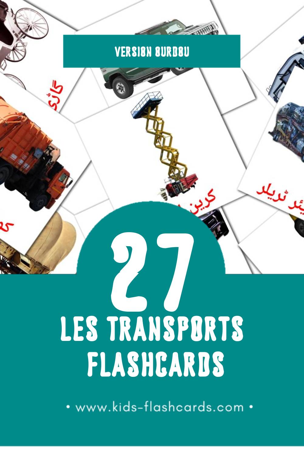 Flashcards Visual ذرائع آمد و رفت pour les tout-petits (28 cartes en Ourdou)