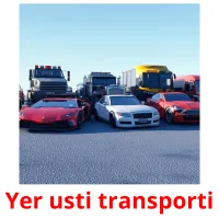 Yer usti transporti cartões com imagens