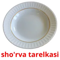 sho'rva tarelkasi picture flashcards