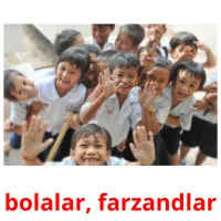 bolalar, farzandlar picture flashcards