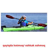 qayiqda ketmoq/ eshkak eshmoq карточки энциклопедических знаний