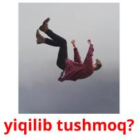 yiqilib tushmoq? flashcards illustrate