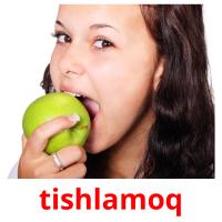 tishlamoq picture flashcards
