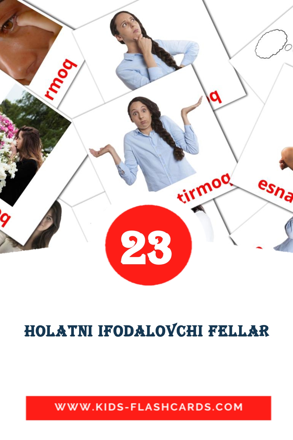 23 cartes illustrées de holatni ifodalovchi fellar pour la maternelle en ouzbek