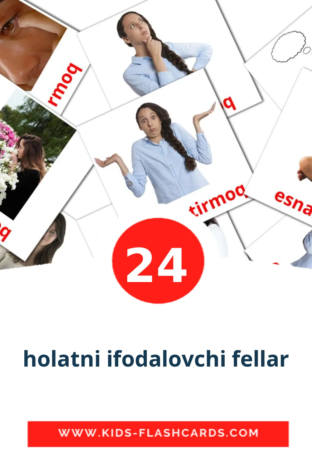 24 tarjetas didacticas de holatni ifodalovchi fellar para el jardín de infancia en uzbeko