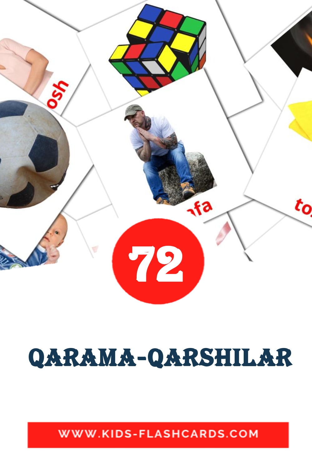 74 cartes illustrées de  Qarama-qarshilar pour la maternelle en ouzbek