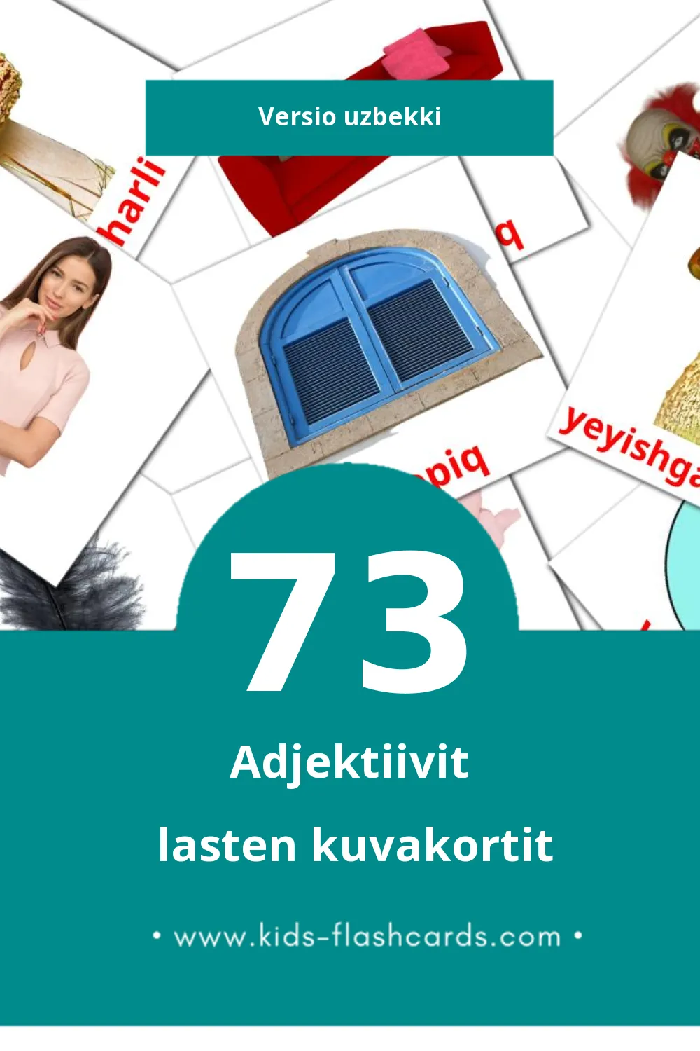Sifatlar lasten kuvakortit pikkulapsille (73 korttia Uzbekkiksi)
