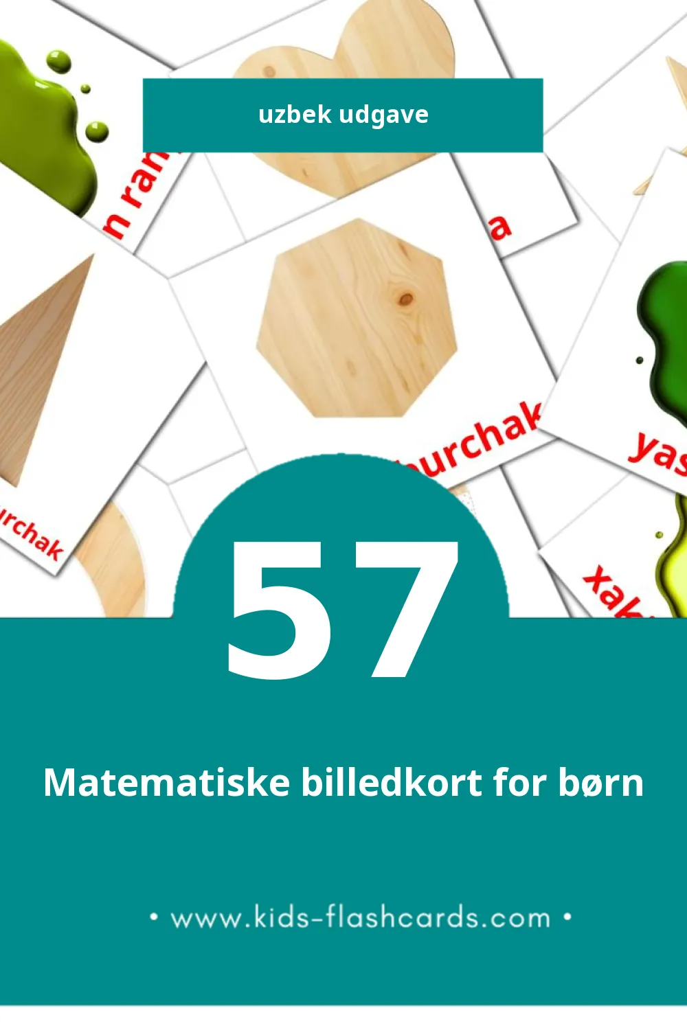 Visuelle billedkort for børn om Ranglar va shakllar til småbørn (57 kort på Uzbek)