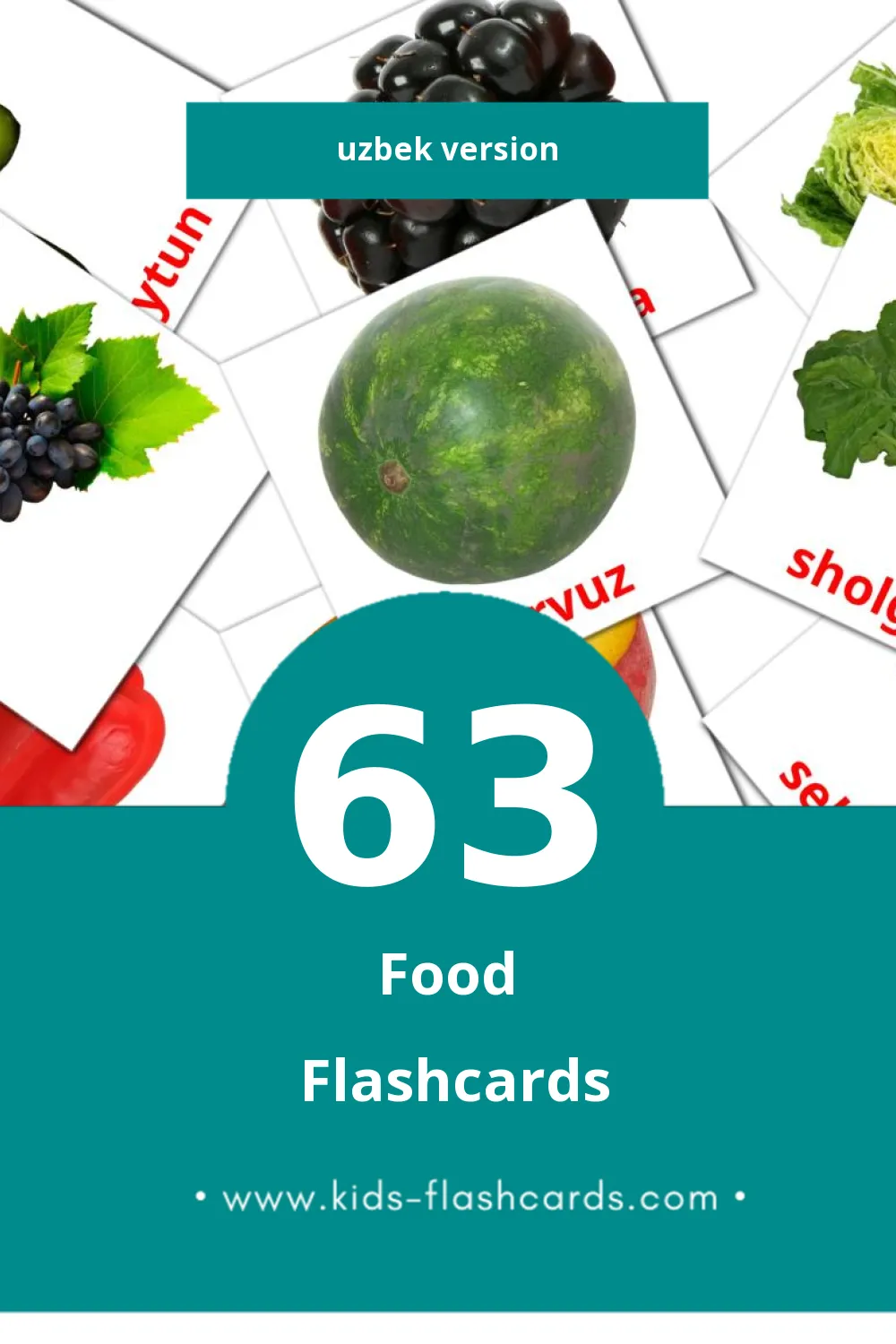 Visual Ovqat Flashcards for Toddlers (63 cards in Uzbek)