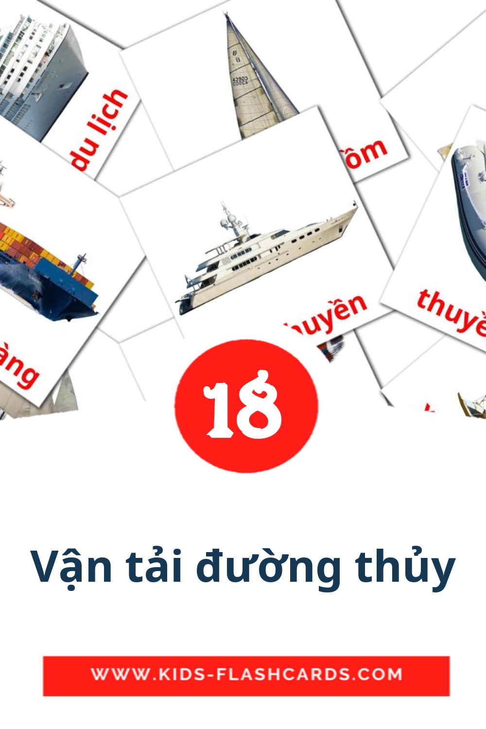 18 Vận tải đường thủy Picture Cards for Kindergarden in vietnamese