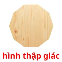 hình thập giác flashcards illustrate