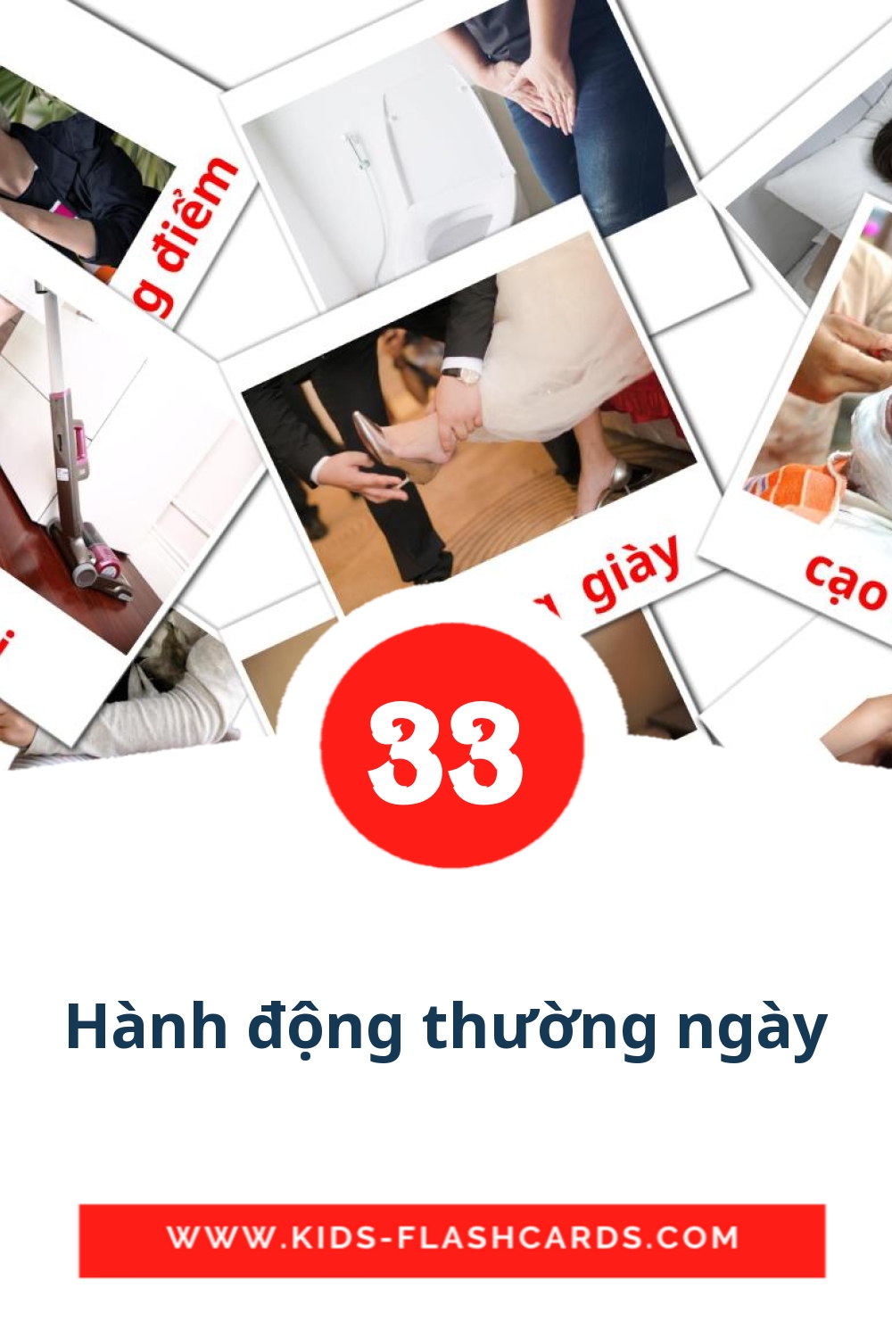 33 Hành động thường ngày Picture Cards for Kindergarden in vietnamese
