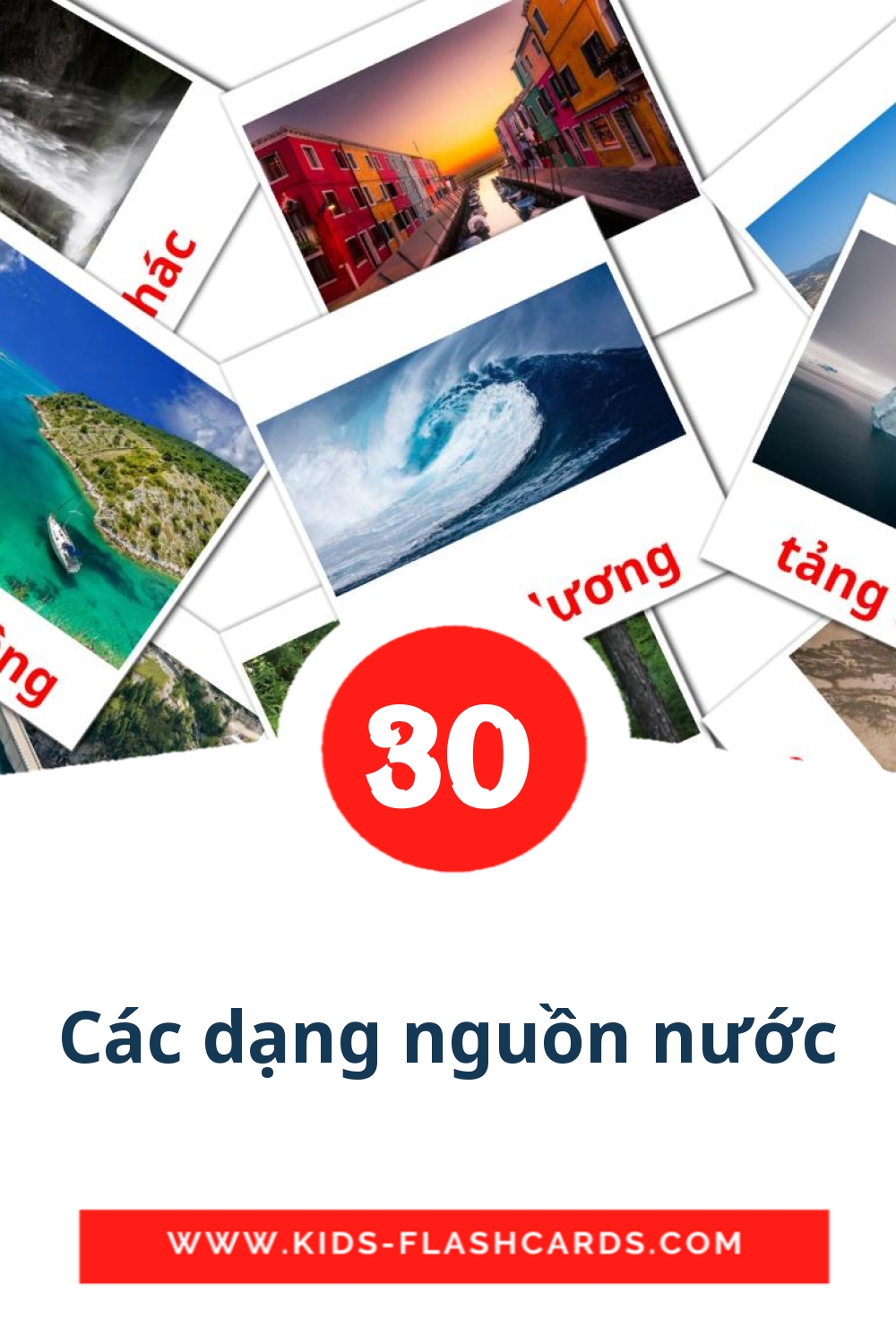 30 cartes illustrées de Các dạng nguồn nước pour la maternelle en vietnamien