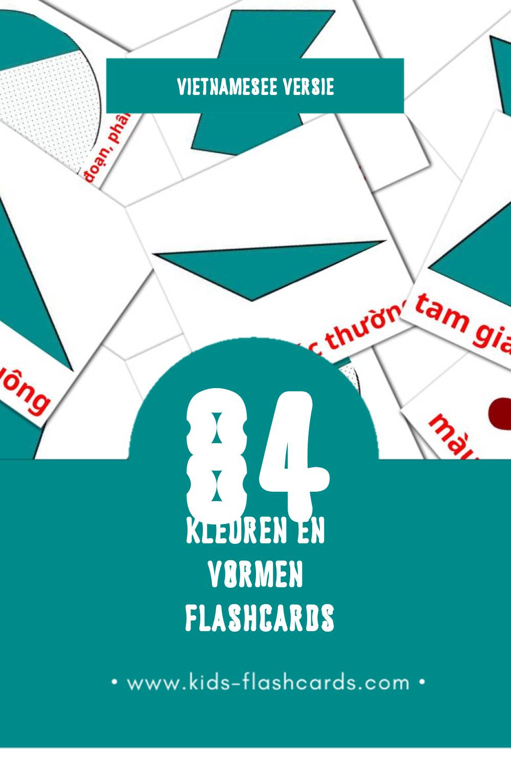 Visuele Màu sắc và hình khối  Flashcards voor Kleuters (84 kaarten in het Vietnamese)