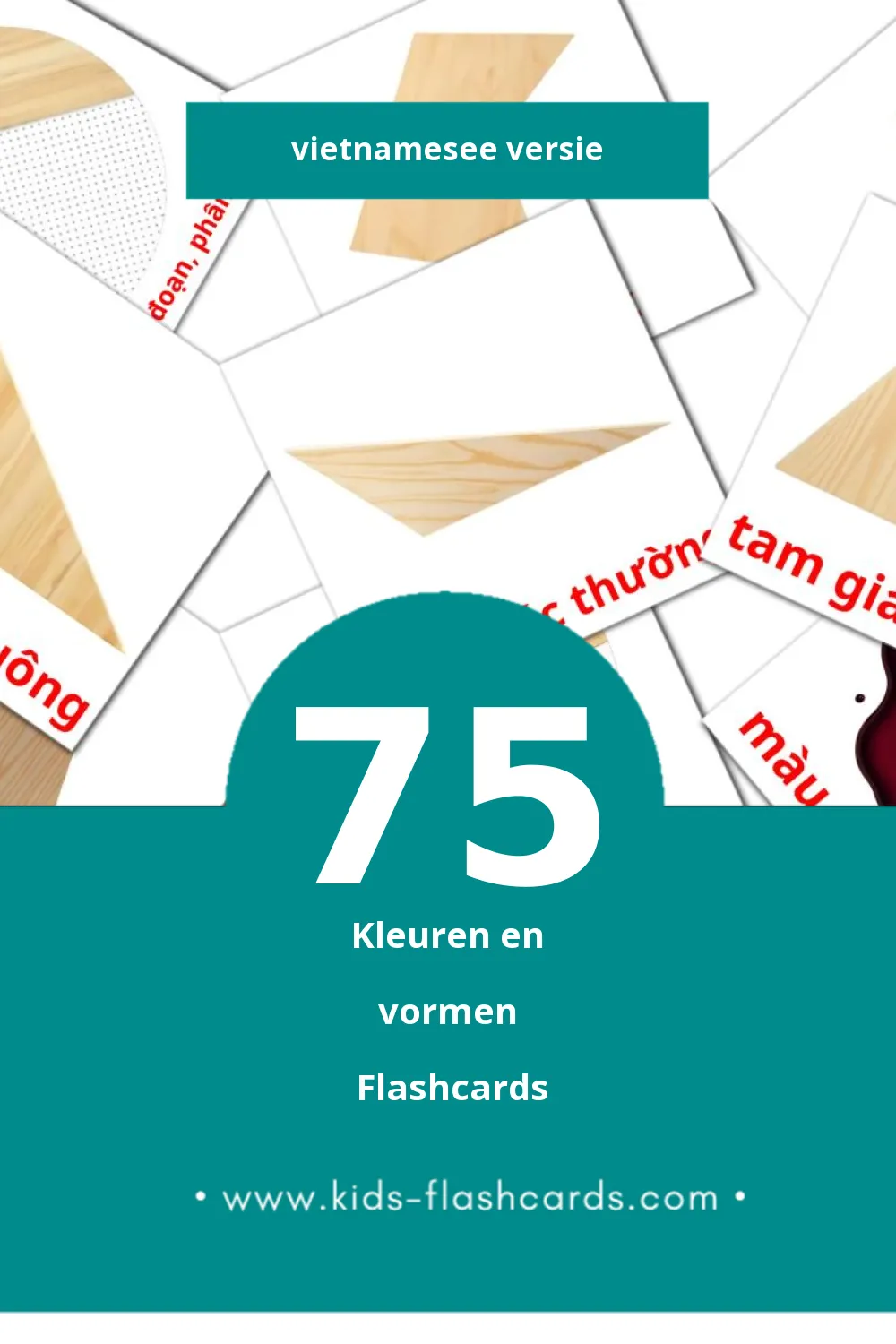 Visuele Màu sắc và hình khối  Flashcards voor Kleuters (75 kaarten in het Vietnamese)