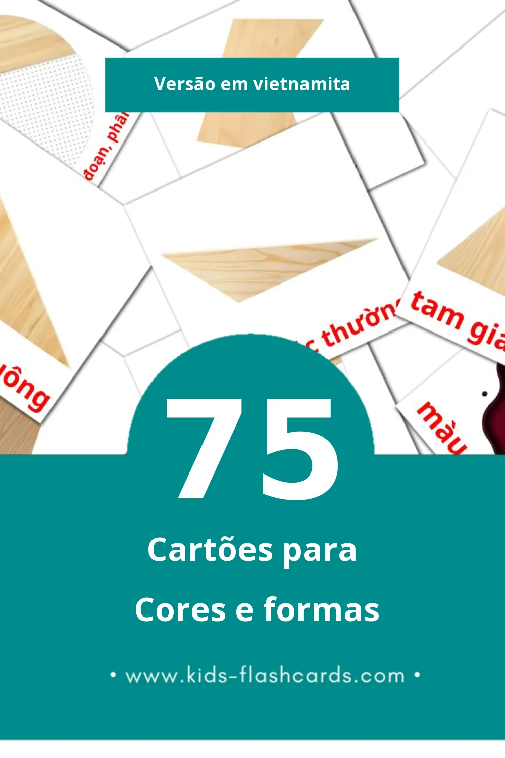 Flashcards de Màu sắc và hình khối  Visuais para Toddlers (75 cartões em Vietnamita)