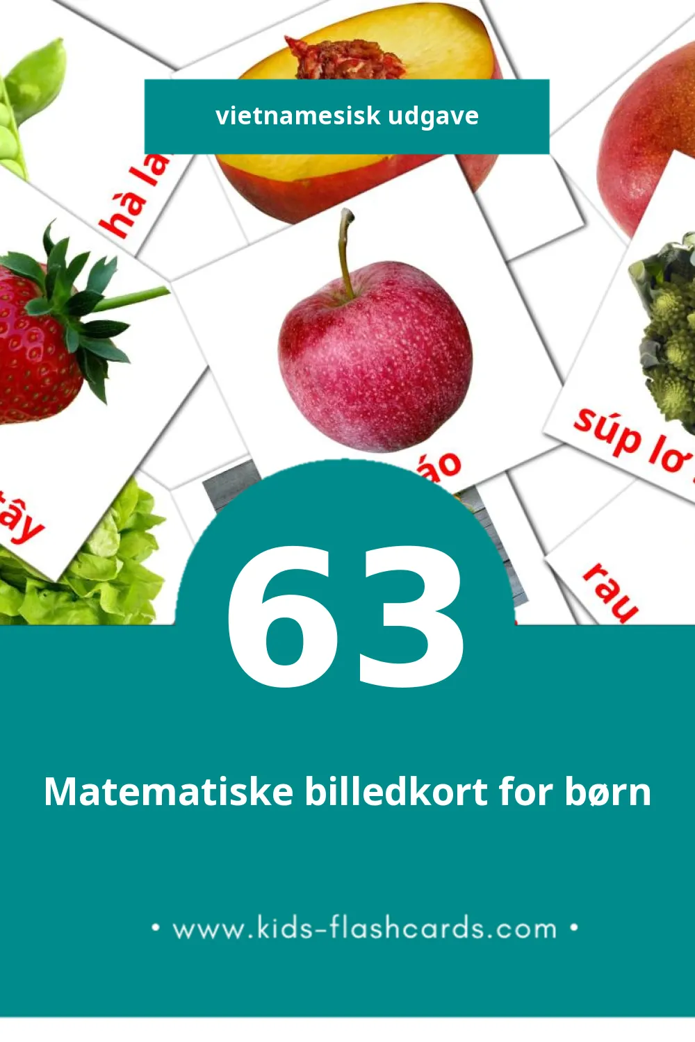 Visuelle billedkort for børn om Trái cây til småbørn (63 kort på Vietnamesisk)