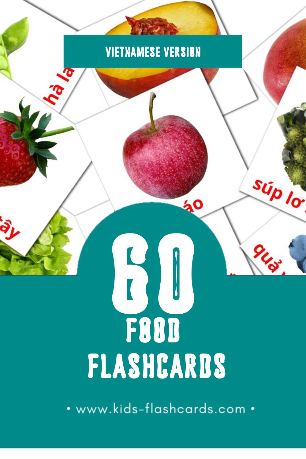 Visual Trái cây Flashcards for Toddlers (60 cards in Vietnamese)