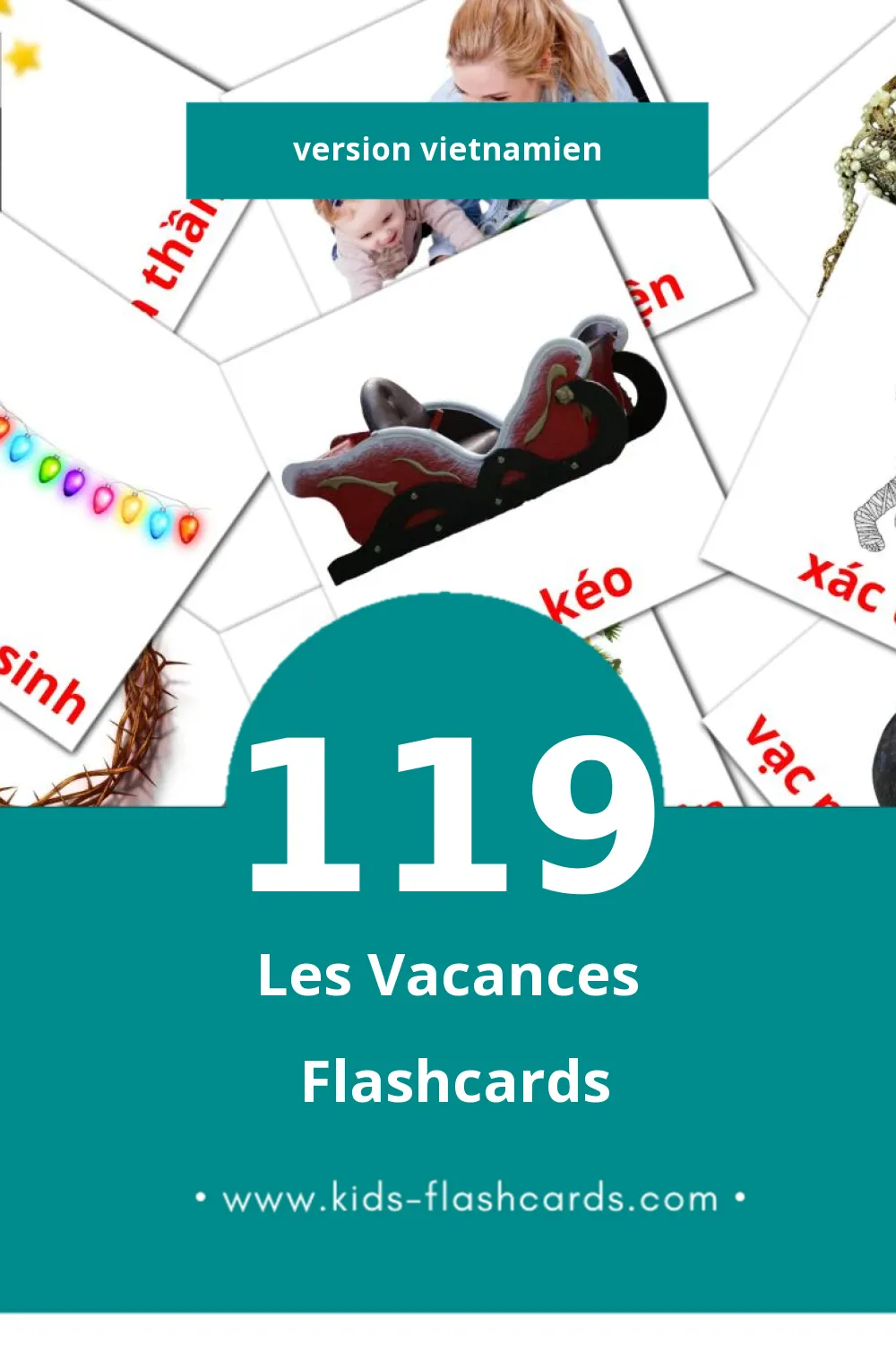 Flashcards Visual Ngày nghỉ pour les tout-petits (119 cartes en Vietnamien)