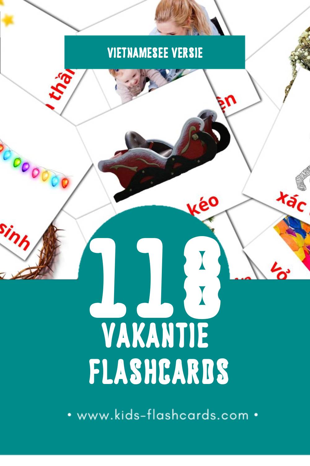 Visuele Ngày nghỉ Flashcards voor Kleuters (118 kaarten in het Vietnamese)