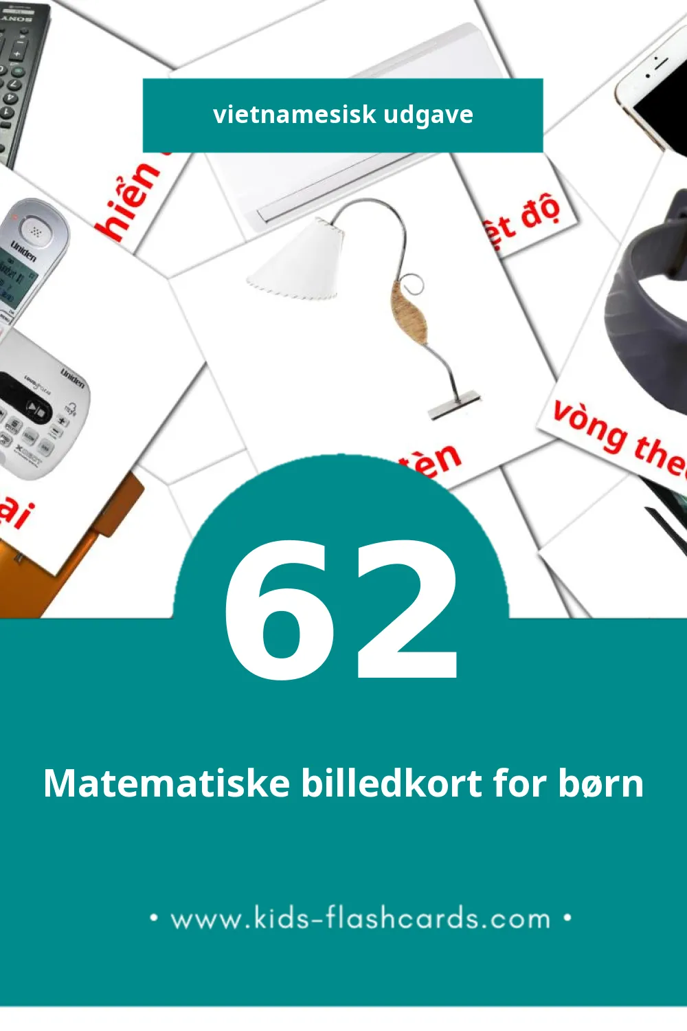 Visuelle billedkort for børn om Vật dụng gia đình til småbørn (62 kort på Vietnamesisk)