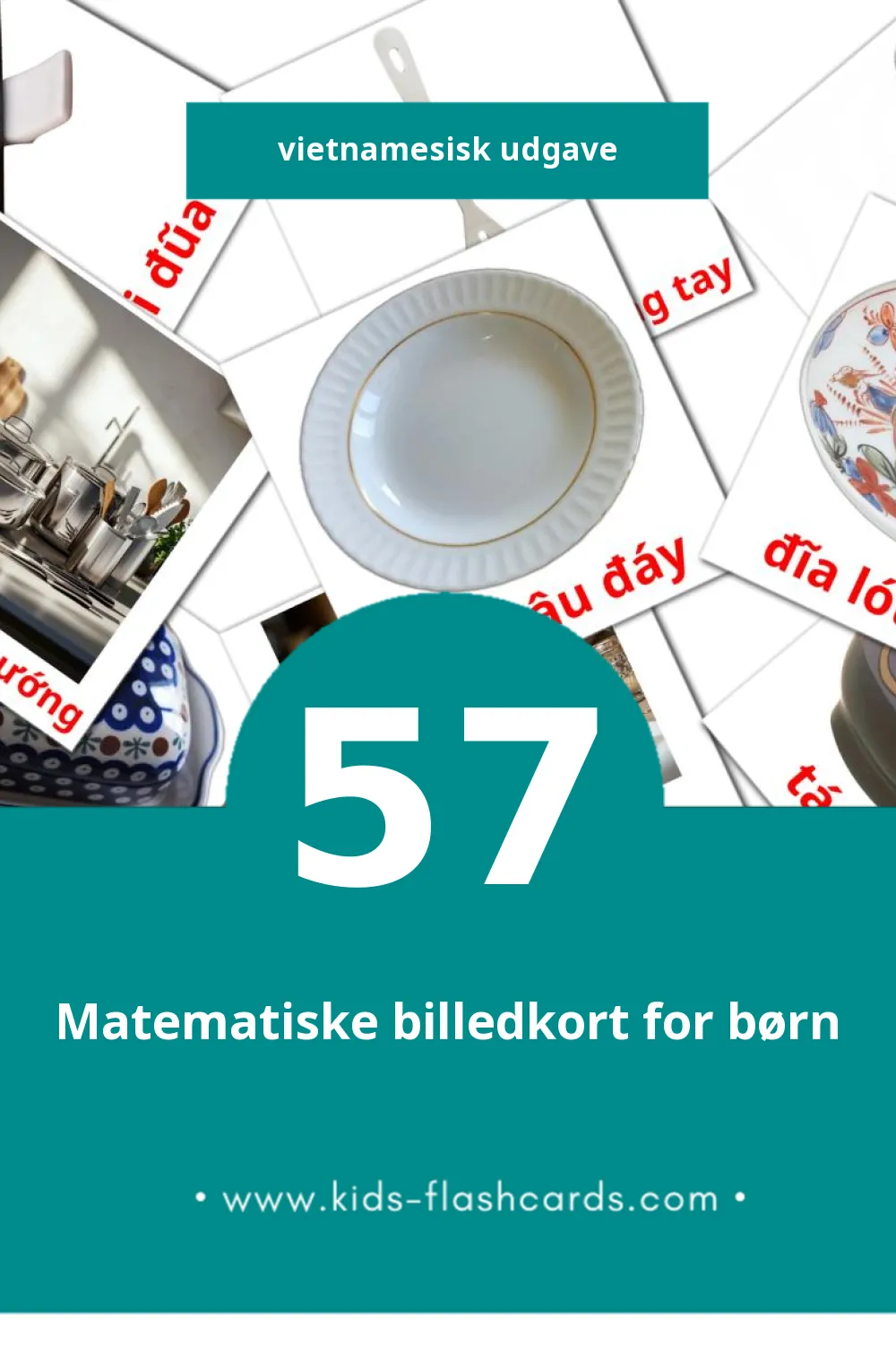 Visuelle billedkort for børn om Nhà bếp til småbørn (57 kort på Vietnamesisk)