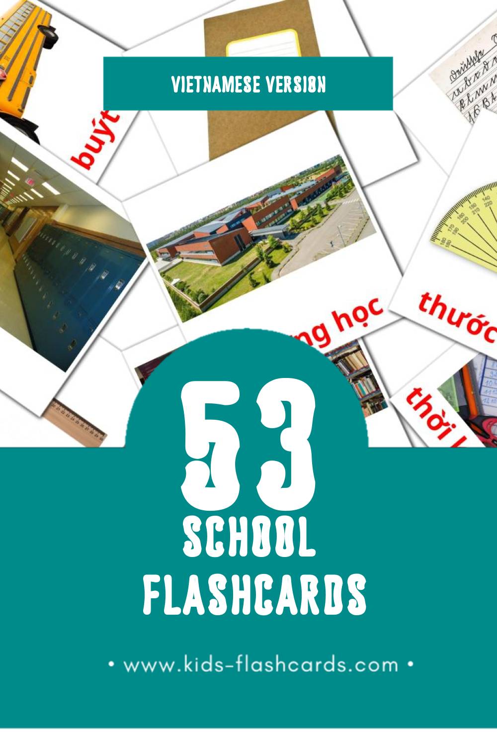 Visual Trường học Flashcards for Toddlers (53 cards in Vietnamese)