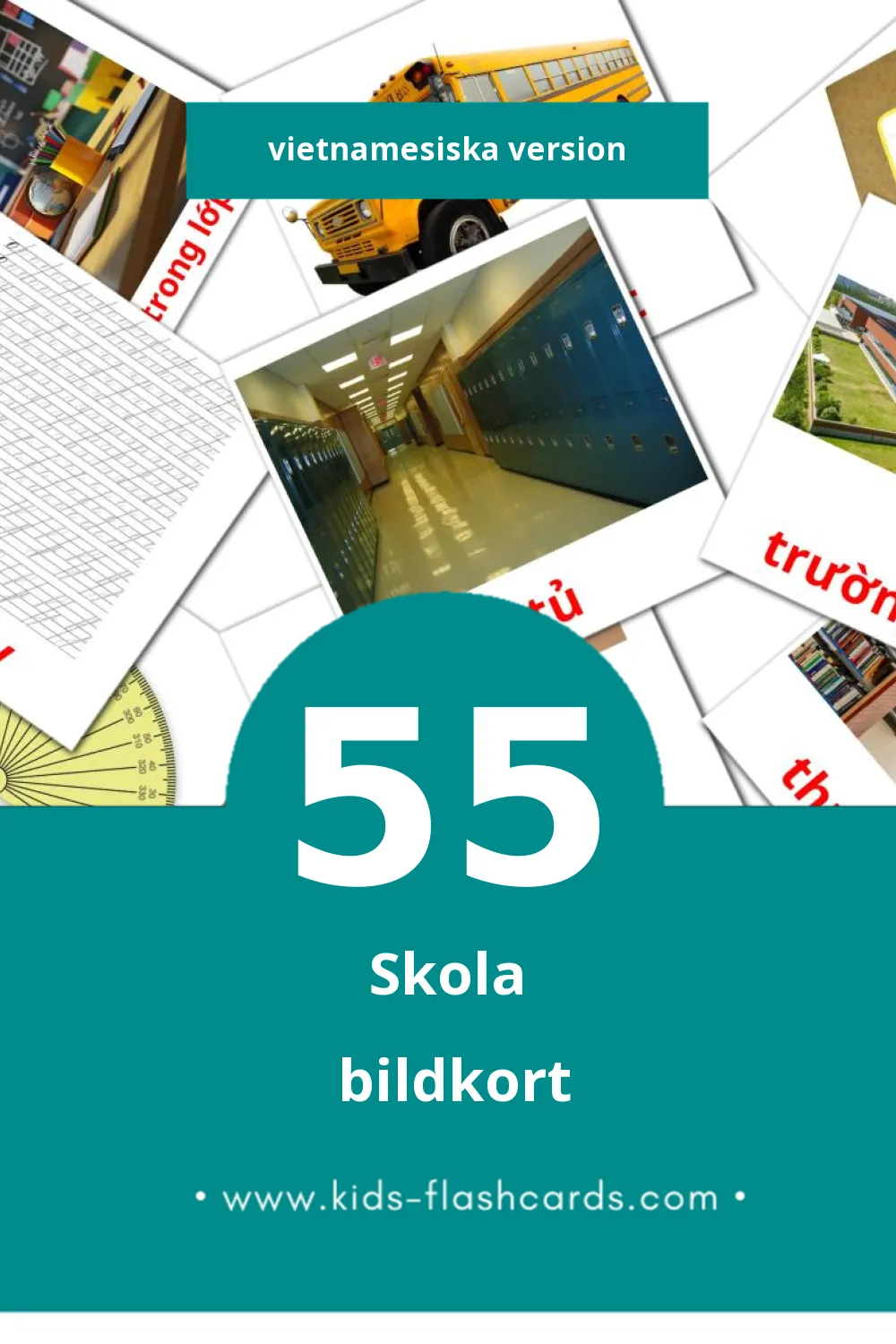 Visuella Trường học för småbarn (55 bildkort för barn på Vietnamesiska)