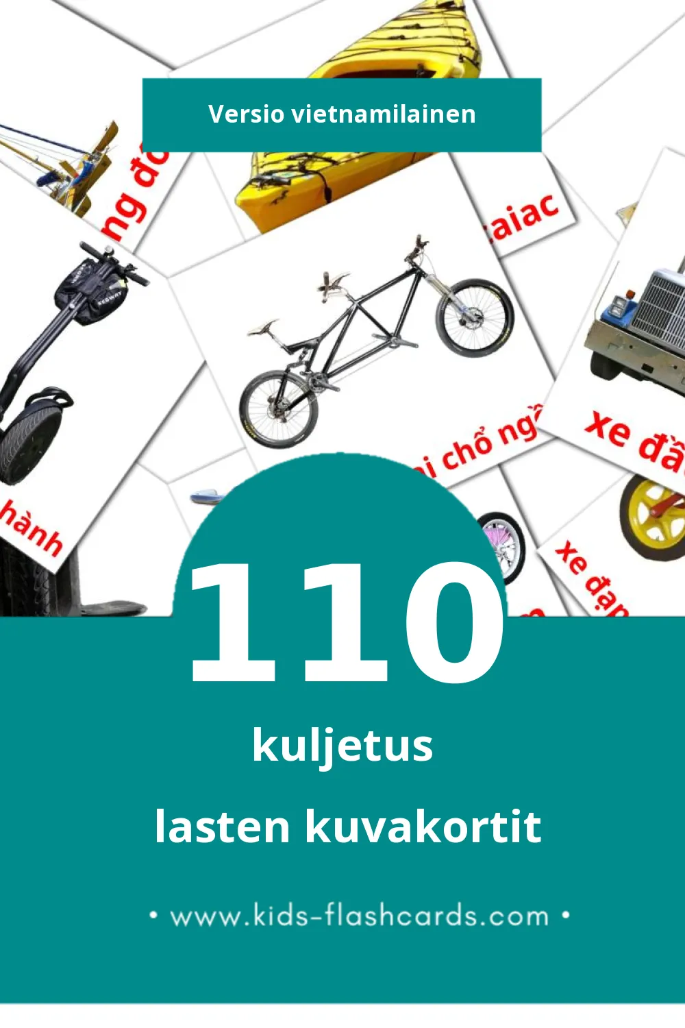 Phương tiện giao thông lasten kuvakortit pikkulapsille (110 korttia Vietnamilaiseksi)