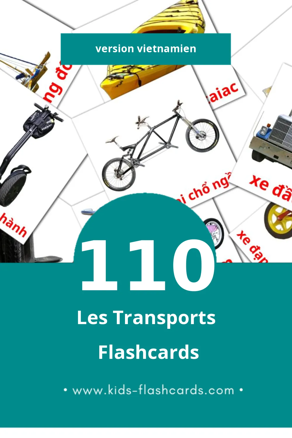 Flashcards Visual Phương tiện giao thông pour les tout-petits (110 cartes en Vietnamien)