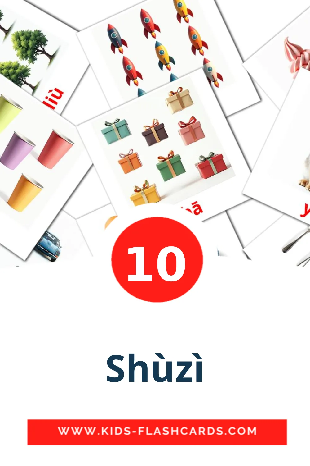 10 cartes illustrées de Shùzì pour la maternelle en pinyin