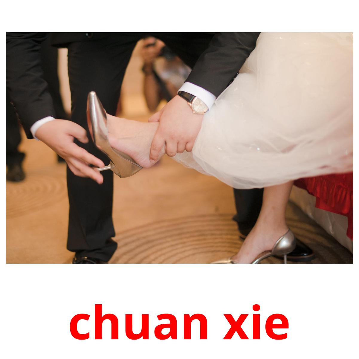 chuan xie chuan xie picture flashcards