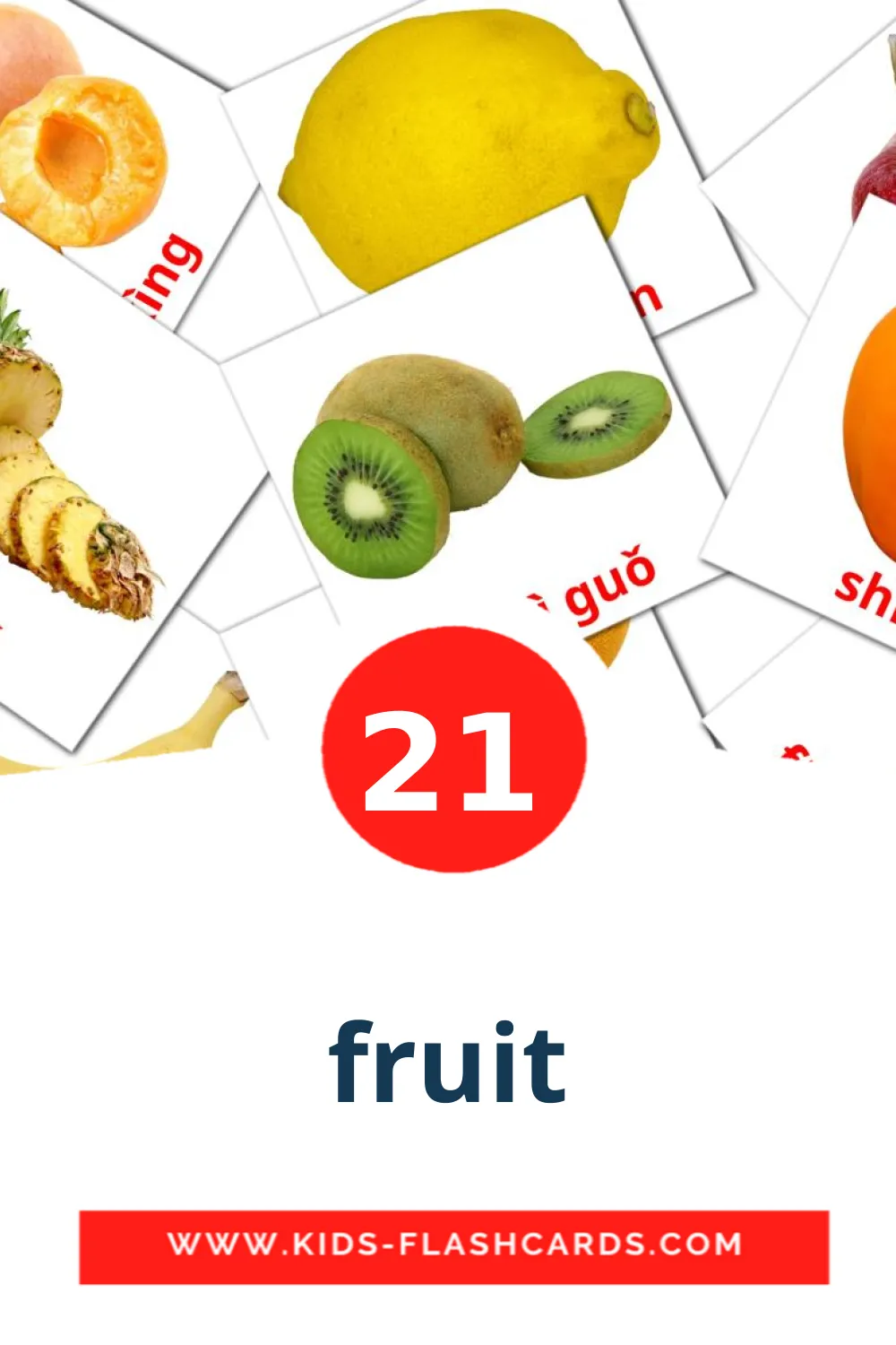 21 fruit Bildkarten für den Kindergarten auf Pinyin