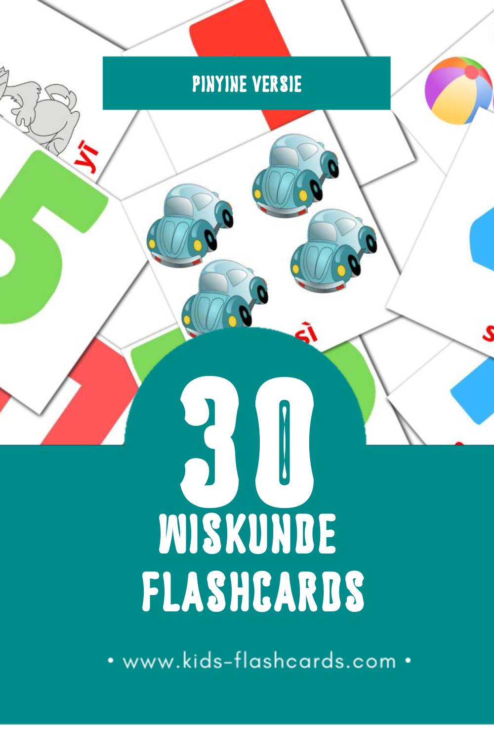 Visuele Shùxué Flashcards voor Kleuters (30 kaarten in het Pinyin)
