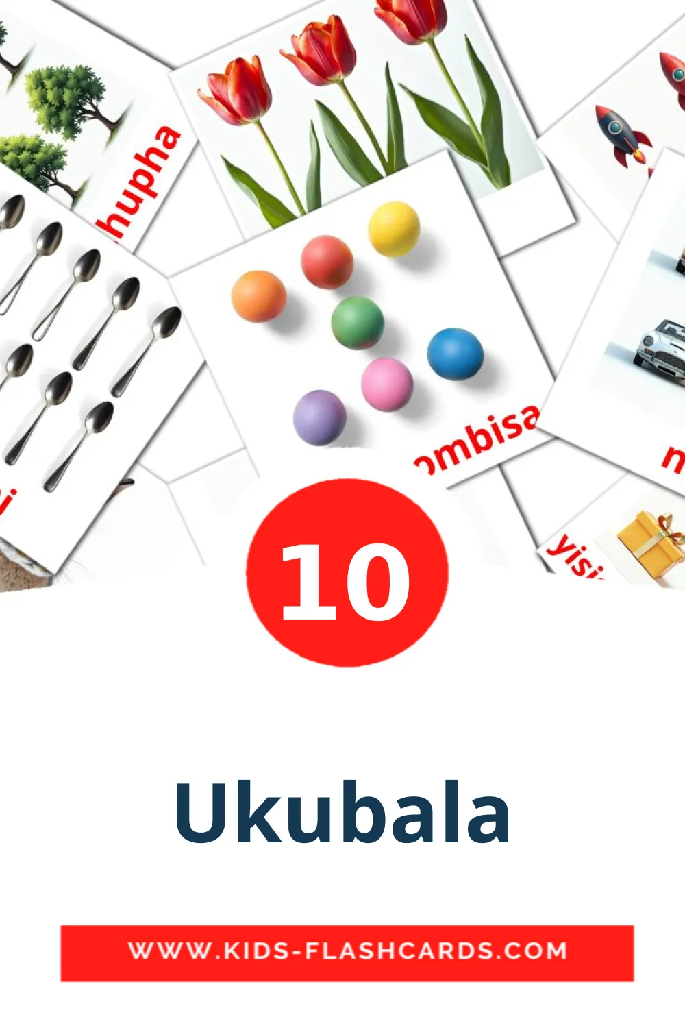 10 Ukubala Picture Cards for Kindergarden in zulu