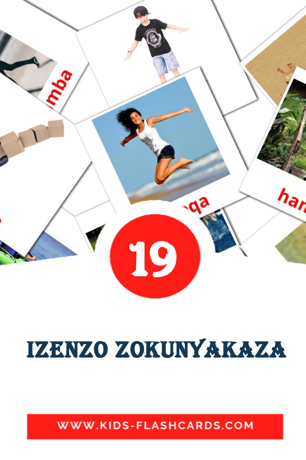 19  Izenzo Zokunyakaza fotokaarten voor kleuters in het zulu