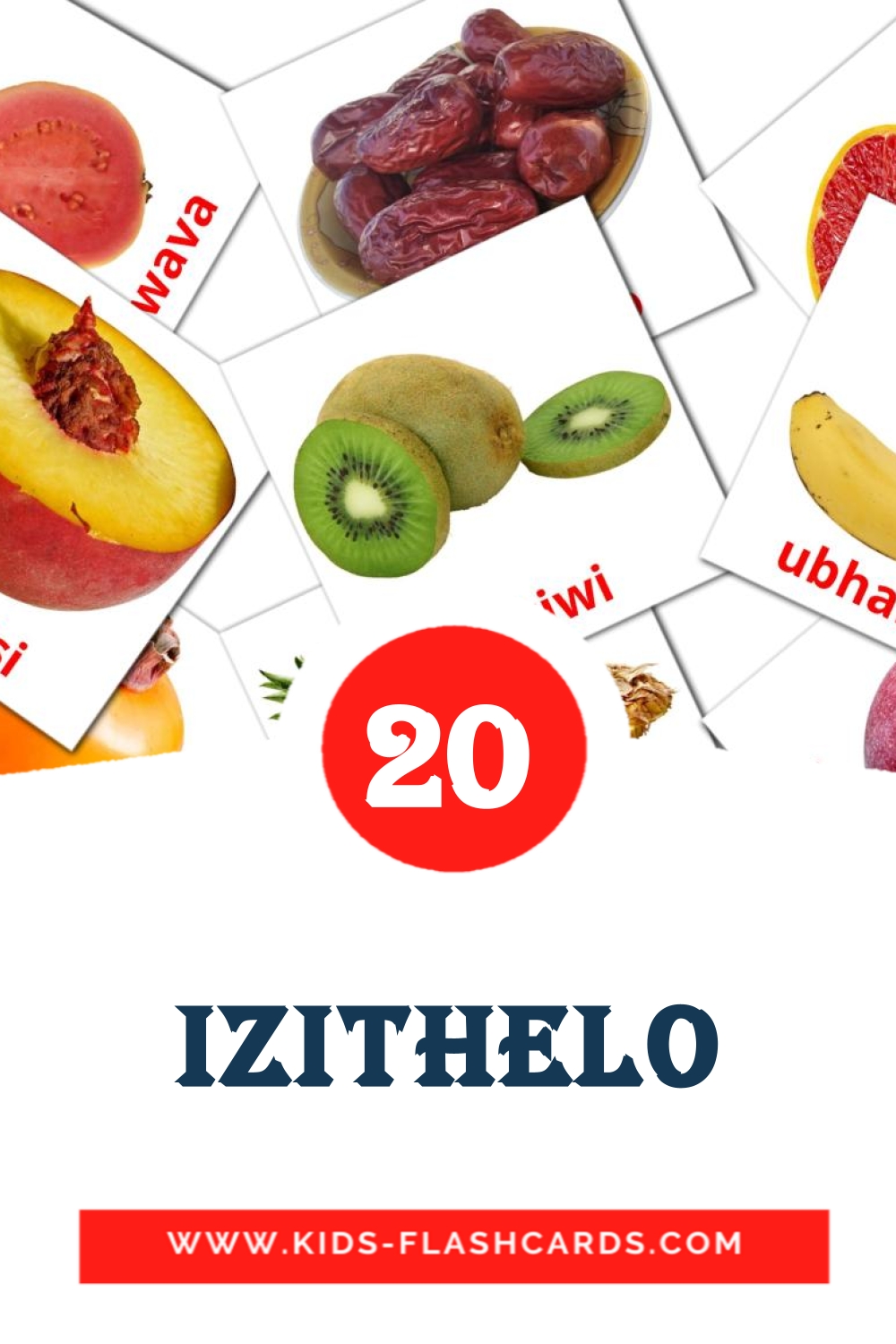 izithelo на зулу для Детского Сада (20 карточек)