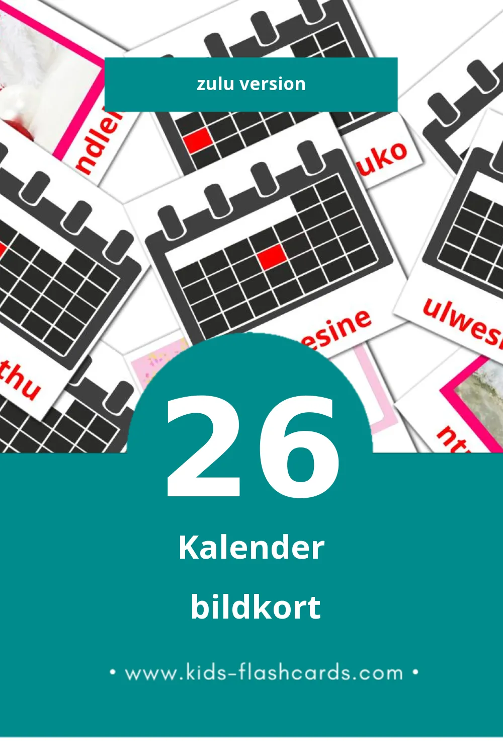 Visuella Ikhalenda för småbarn (26 bildkort för barn på Zulu)