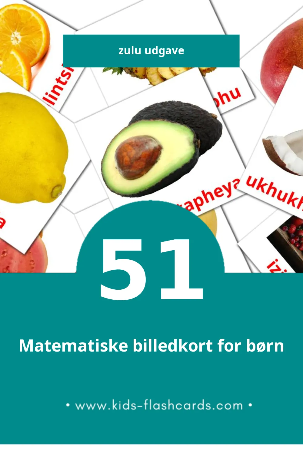 Visuelle billedkort for børn om ukudla til småbørn (51 kort på Zulu)