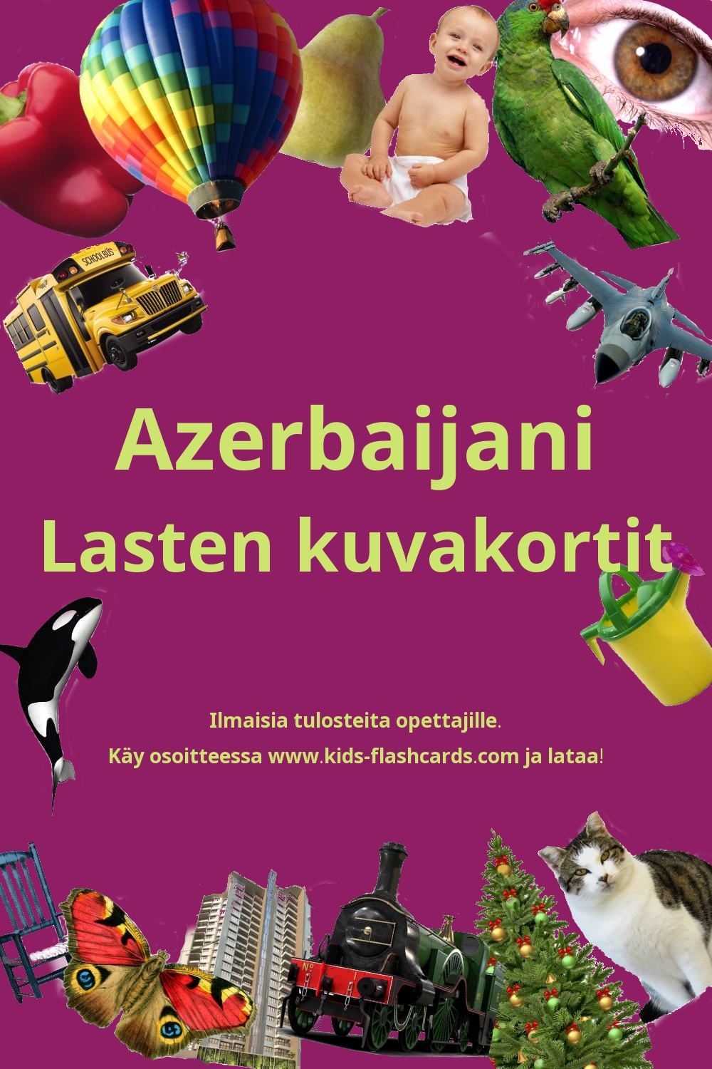 Ilmaisia tulostettavia lasten kuvakortteja Azerbaijani