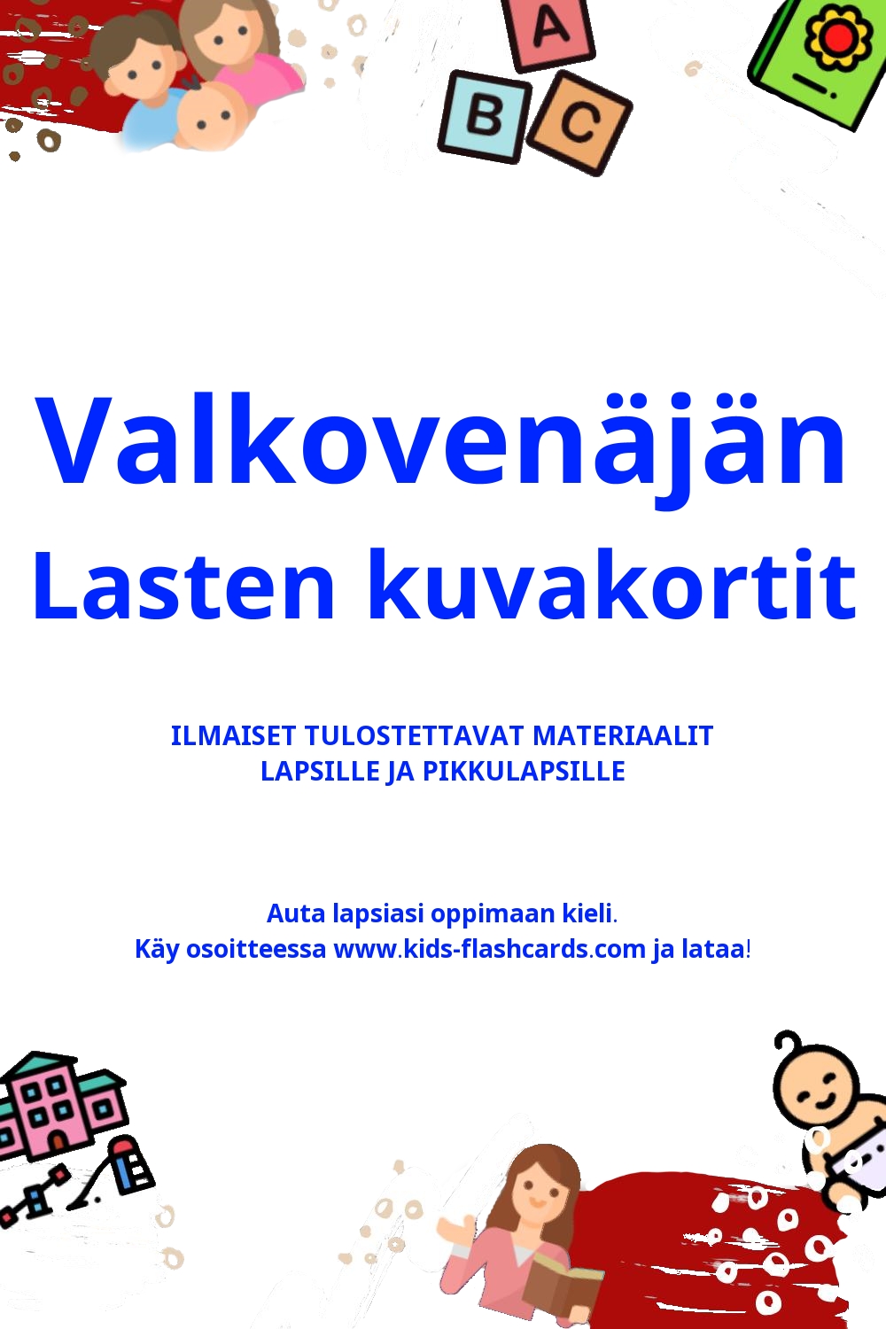 Työpapereita Valkovenäjän oppimiseen